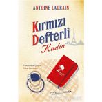 Kırmızı Defterli Kadın - Antoine Laurain