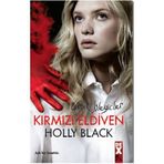 KIRMIZI ELDIVEN - HOLLY BLACK