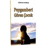 Kırmızı Havuç Yayınları Peygamberi Gören Çocuk