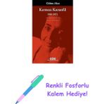 Kırmızı Karanfil - 1956-1971 - Toplu Şiirler I: Toplu Şiirler - 1 + Renkli Fosforlu Kalem