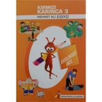 Kırmızı Karınca 3 - Hayalimdeki Okul - Mehmet Ali Çiçekçi