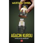 Kırmızı Kedi Ağacın Kurdu - Fetullah'ın Askerleri