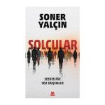 Kırmızı Kedi Solcular: Sessizliğe Söz Düşenler + Şerefname Osmanlı 1 Kürt Tarihi + Hangi Dünya Düzeni?
