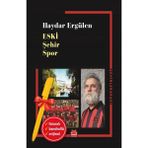 Kırmızı Kedi Yayınevi Alfa Kalem+Eski Şehir Spor (Haydar Ergülen) Yeni Deneme Edebiyat Kitap