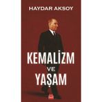 Kırmızı Kedi Yayınevi Kemalizm ve Yaşam - Haydar Aksoy