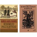 Kırmızı Pazartesi - Gabriel García Márquez - Kurtlarla Koşan Kadınlar - Clarissa Pinkola Estes