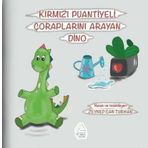 Kırmızı Puantiyeli Çoraplarını Arayan Dino