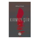 Kırmızı Şiir Mihael Erkek