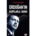 Kırmızı ve Siyah Erdoğan'In Kurtlarla Dansı