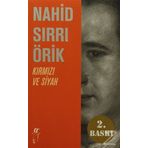 Kırmızı ve Siyah - Nahid Sırrı Örik