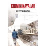Kırmızıkayalar İzzettin Öncül