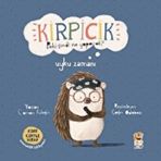 Kirpicik Peki Şimdi Ne Yapacak? - Uyku Zamanı Ciltli - Canan Kuloğlu