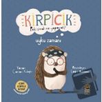Kirpicik Peki şimdi Ne Yapacak? / Uyku Zamanı