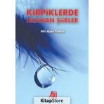 Kirpiklerde Islanan Şiirler - Gül Ayşe Taşlı