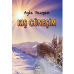 Kış Güneşim - Ayla Yazgan