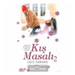 Kış Masalı 2 - Lale Sarhan