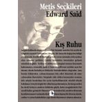 KIŞ RUHU - EDWARD W. SAID