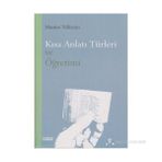 KISA ANLATI TÜRLERİ VE ÖĞRETİMİ - MUNISE YILDIRIM