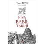 Kısa Babil Tarihi - Trevor Bryce