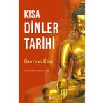 Kısa Dinler Tarihi Gordon Kerr Say Yayınları