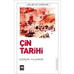 Kısa Dünya Tarihleri - Çin Tarihi - Kürşat Yıldırım