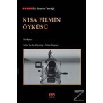 Kısa Filmin Öyküsü - Sidar Serdar Karakaş - Yelda Başaran