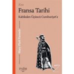 Kısa Fransa Tarihi - Mary Platt Parmele - İndie Yayınları