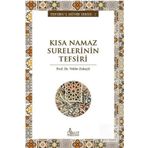 Kısa Namaz Surelerinin Tefsiri - Risale Yayınları