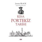 Kısa Portekiz Tarihi Jeremy Black Say Yayınları