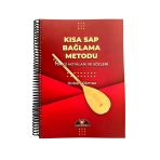 Kısa Sap Bağlama Metodu Türkü Notaları ve Sözleri Hakan Akmaz