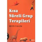 Kısa Süreli Grup Terapileri - Irvin D. Yalom