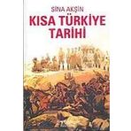 Kısa Türkiye Tarihi - Sina Akşin