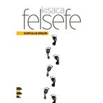 Kısaca Felsefe - Kurtuluş Dinçer