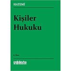 Kişiler Hukuku - Prof. Dr. Mehmet Ayan Yrd. Doç. Dr. Nurşen Ayan