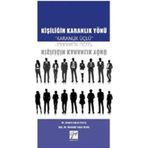 Kişiliğin Karanlık Yönü - Mustafa Yaşar Şahin
