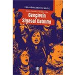 Kişilik Özellikleri Bağlamında Gençlerin Siyasal Katılımı - İbrahim Ethem Erdinç
