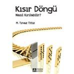 Kısır Döngü Nasıl Kırılabilir? - Pegem Akademi Yayıncılık