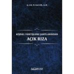 Kişisel Veri Işleme Şartlarından Açık Rıza - Muhammed Esat Gül