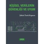 Kişisel Verilerin Güvenliği ve Uyum Arion Yayınevi