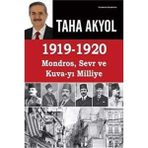 Kişisel Yayınlar 1919-1920 Mondros, Sevr ve Kuva-Yı Milliye - Taha Akyol(Ilk Baskı 2016)