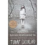 Kişisel Yayınlar Bayan Peregrine'nin Tuhaf Çocukları - Ransom Riggs (Ciltli)