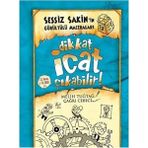 Kişisel Yayınlar Dikkat Icat Çıkabilir! (Ciltli); Sessiz Sakin'in Gürültülü Maceraları - 2