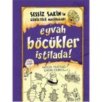 Kişisel Yayınlar Eyvah Böcükler Istilada! (Ciltli); Sessiz Sakin'in Gürültülü Maceraları 8