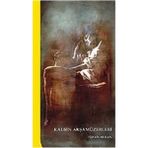 Kişisel Yayınlar Kalbin Akşamüzerleri - Tozan Alkan(Ilk Baskı 2005)