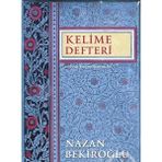 Kişisel Yayınlar Kelime Defteri: Edebiyat Üzerine Denemeler - Nazan Bekiroğlu (Ilk Baskı 2014)