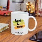 Kişiye Özel beni Bi Salın Temalı seramik Kupa Bardak - Beyaz