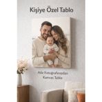 Kişiye Özel Fotoğraflı Kanvas Tablo 50x70 cm – Dekoratif Kişisel Duvar Tablosu – Salon ve Oda Dekoru