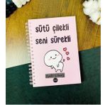 Kişiye Özel Sütü Çilekli Seni Sürekli Tasarımlı Konuşan Ajanda 2817