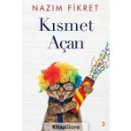 Kısmet Açan - Nazım Fikret