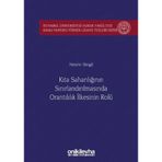 Kıta Sahanlığının Sınırlandırılmasında Orantılılık İlkesinin Rolü İstanbul Üniversitesi Hukuk Fak...